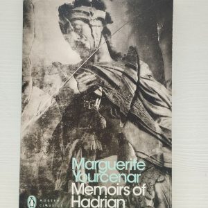 Book cover of Memoirs of Hadrian by Marguerite Yourcenar, Penguin Modern Classics edition, featuring a grayscale image of a Roman statue with textured overlays.